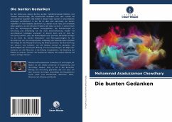 Die bunten Gedanken - Chowdhury, Mohammad Asaduzzaman