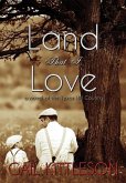 Land That I Love: a Novel of the Texas Hill Country