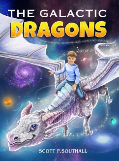 The Galactic Dragons - Scott, Southall P