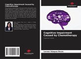 Cognitive Impairment Caused by Chemotherapy Cognitive Impairment Caused by Chemotherapy