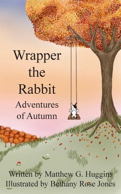 Wrapper the Rabbit - Huggins, Matthew G.