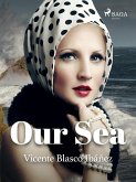 Our Sea (eBook, ePUB)