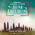 Siena Carciofine und die Toten im Weinberg / Siena Carciofine Bd.1 (MP3-Download)