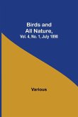 Birds and All Nature, Vol. 4, No. 1, July 1898