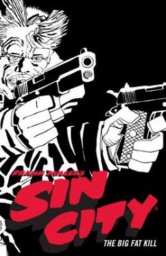 Frank Miller's Sin City Volume 3: The Big Fat Kill (Fourth Edition) - Miller, Frank