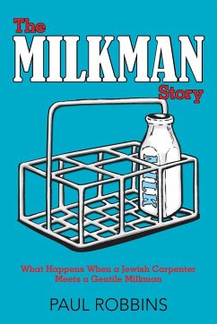 The Milkman Story - Robbins, Paul