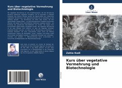 Kurs über vegetative Vermehrung und Biotechnologie - Kadi, Zahia