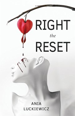 Right the Reset - Luckiewicz, Ania