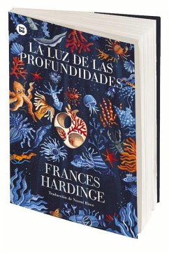 La Luz de Las Profundidades - Hardinge, Frances