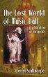 The Lost World of Music Hall (hardback) - Bild 1