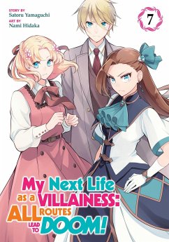 My Next Life as a Villainess: All Routes Lead to Doom! (Manga) Vol. 7 - Yamaguchi, Satoru
