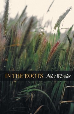In the Roots - Wheeler, Abby