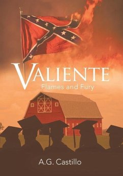 Valiente: Flames and Fury - Castillo, A. G.