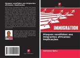 Ataques xenófobos aos imigrantes africanos: Implicações Ataques xenófobos aos imigrantes africanos: Implicações