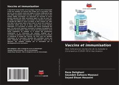 Vaccins et immunisation - Dehghani, Reza;Moosavi, Seyedeh Safoora;Hosseini, Seyed Ehsan