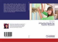 A Practical Guide for Teacher Research - Sönmez, Görsev