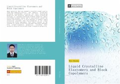 Liquid Crystalline Elastomers and Block Copolymers - Wei, Renbo