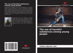 The use of harmful substances among young people - Ngoube Lobe, Valdeze