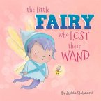 The Little Fairy Who Lost Their Wand