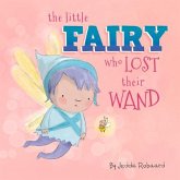 The Little Fairy Who Lost Their Wand