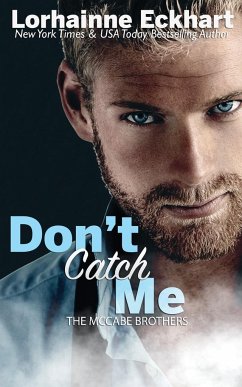 Don't Catch Me - Eckhart, Lorhainne