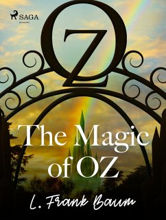The Magic of Oz (eBook, ePUB) - Baum, L. Frank.