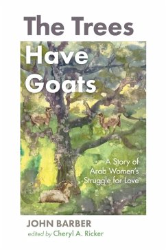 The Trees Have Goats (eBook, ePUB) - Barber, John