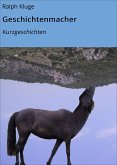 Geschichtenmacher (eBook, ePUB)