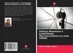 Política Monetária e Estabilidade Macroeconómica na zona CEMAC - Yaoudey Dabal, Nina