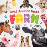 First Animal Facts: Farm