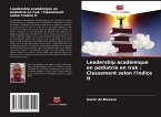 Leadership académique en pédiatrie en Irak : Classement selon l'indice H