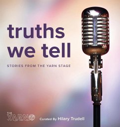 Truths We Tell - Trudell, Hilary