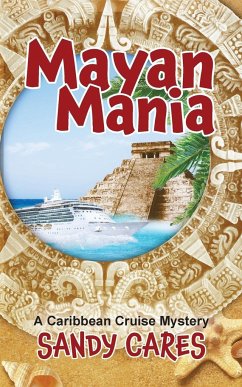 Mayan Mania - Cares, Sandy