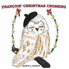 FRANCOIS' CHRISTMAS CROSSING - Harmon, Sharon A.