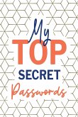 My Top Secret Passwords