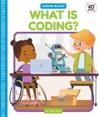 What Is Coding? What Is Coding?