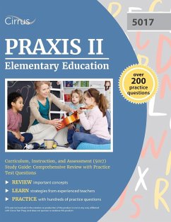 Praxis II Elementary Education Curriculum, Instruction, and Assessment (5017) Study Guide - Cox