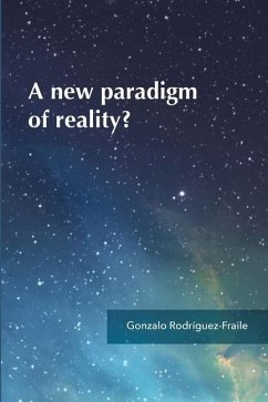 A new paradigm of reality? - Rodríguez-Fraile, Gonzalo