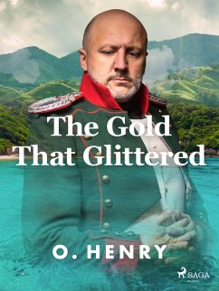 Cover The Gold That Glittered (eBook, ePUB)