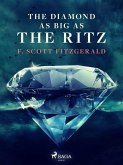 The Diamond as Big as the Ritz (eBook, ePUB)