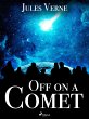 Off on a Comet (eBook, ePUB) - Bild 1