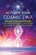 Activate Your Cosmic DNA - Bild 1