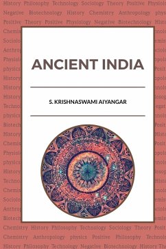 Ancient India - Krishnaswami, S. Aiyangar