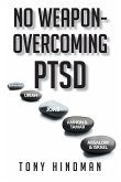 No Weapon - Overcoming PTSD