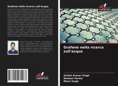 Grafene nella ricerca sull'acqua - Singh, Ashish Kumar;Verma, Neelam;Singh, Minni