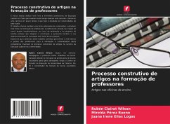 Processo construtivo de artigos na formação de professores - Clairat Wilson, Rubén;Pérez Bueno, Mirelda;Elías Logas, Juana Irene