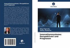 Innovationssysteme: Perspektiven und Prognosen - Figovsky, Oleg;Gumarov, Valery