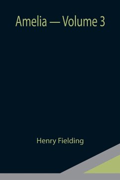 Amelia - Volume 3 - Fielding, Henry