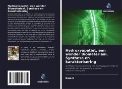 Hydroxyapatiet, een wonder Biomateriaal. Synthese en karakterisering - N, Ram