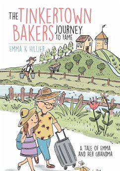 The Tinkertown Bakers Journey to Fame - Hillier, Emma